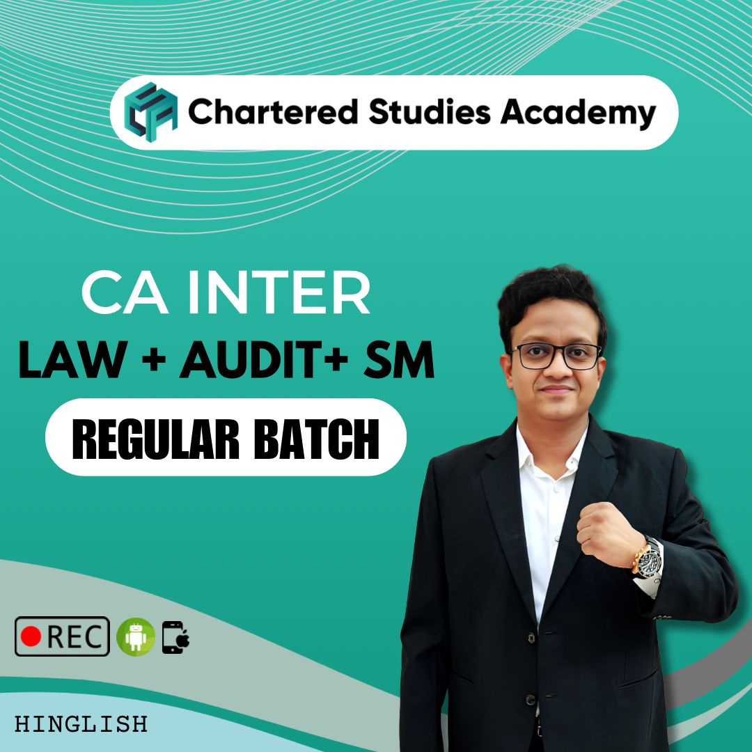 CA INTERMEDIATE LAW + AUDIT + STRATEGIC MANAGEMENT REGULAR BATCH (6 Months)