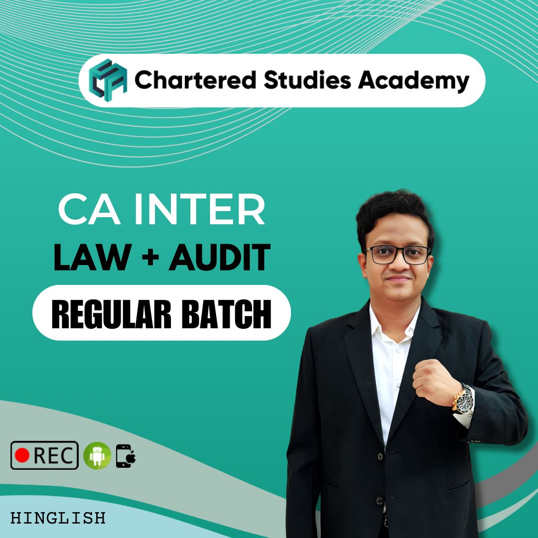 CA INTERMEDIATE LAW + AUDIT REGULAR BATCH (6 Months)